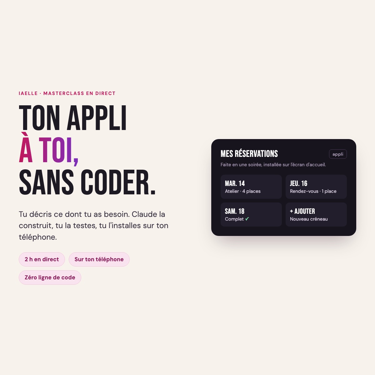 Masterclass IAelle : ton appli à toi, sans coder