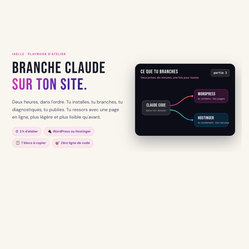 Masterclass IAelle : branche Claude sur ton site, WordPress ou Hostinger